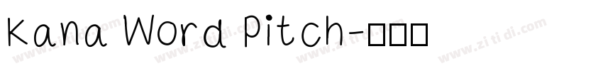 Kana Word Pitch字体转换